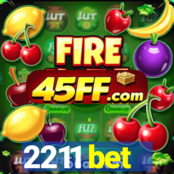 2211 bet